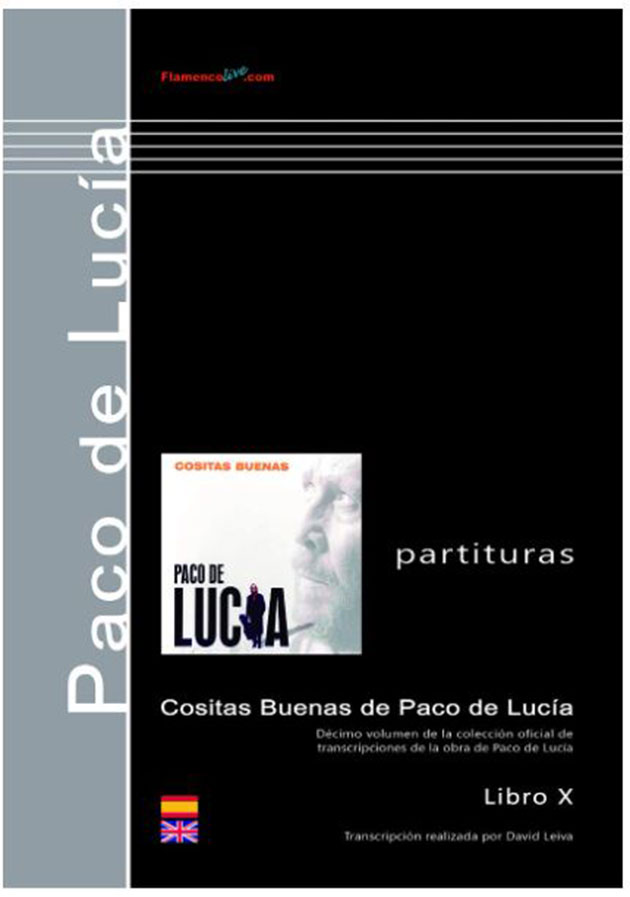 Cositas Buenas. Libro de Partituras. Paco de Lucía