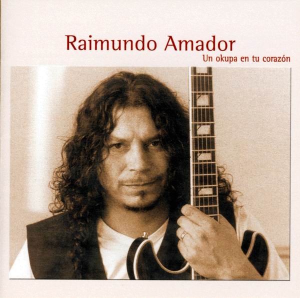 CD　Un okupa en tu corazon - Raimundo Amador