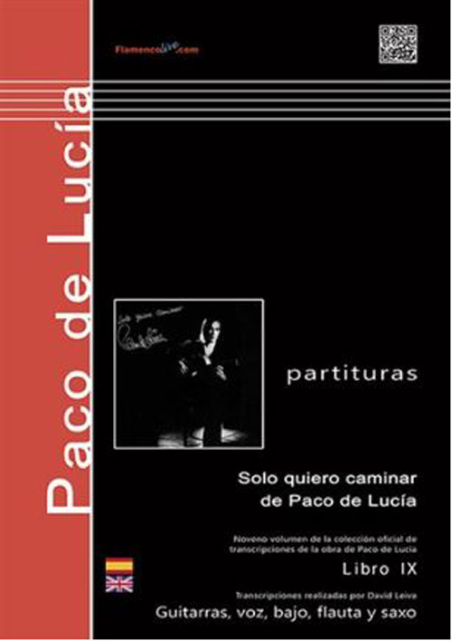 Solo Quiero Caminar. Paco de Lucía. Livre de Partitions IX