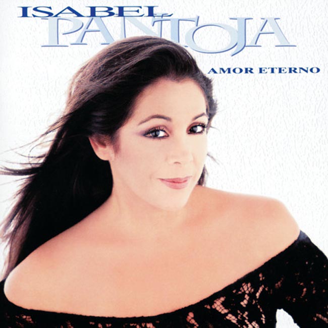 Amor eterno - Isabel Pantoja