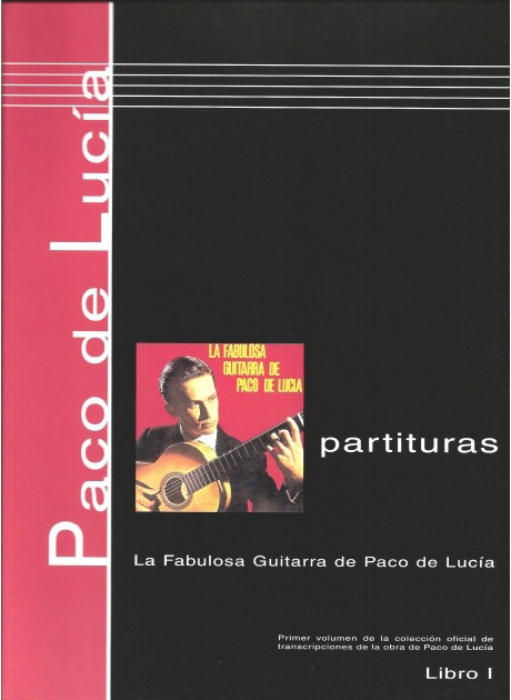 La fabulosa guitarra de Paco de Lucía - Score book