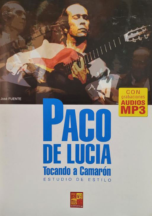 Score of Paco de Lucia playing Camaron by Claude Worms.