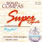 Sólo compás - Guitarra y palmas super rápido (2 Cd's)