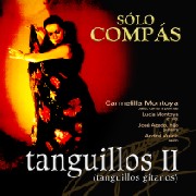 ＣＤ Solo compas - Tanguillos II (Tanguillos gitanos)