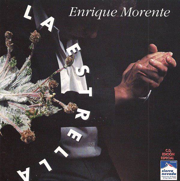 La estrella. Enrique Morente