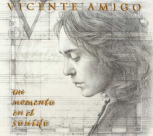 Un momento en el sonido - Vicente Amigo