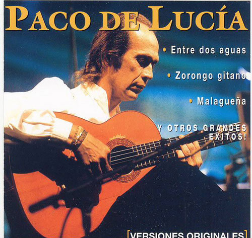 Entre dos aguas y otros grandes exitos - Paco de Lucia