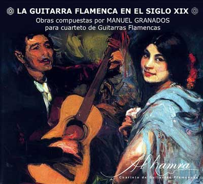 CD『La Guitarra Flamenca en el Siglo XIX. Manuel Granados. Cuarteto Al-Hambra 2014.』