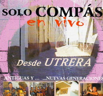 Solo compas - en vivo desde utrera