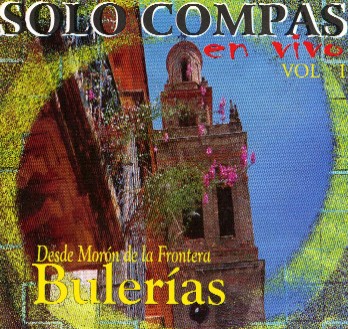 ＣＤ教材　Solo compas - En Vivo desde Moron de la Frontera vol. I