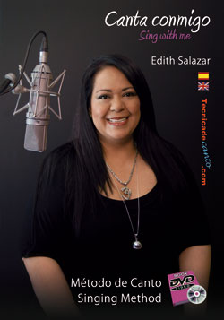 Edith Salazar singing method. "Canta conmigo". DVD