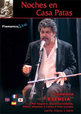 ＤＶＤ　Guadiana "Esencia", baile, toque y cante en directo