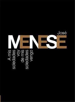 ï¼¤ï¼¶ï¼¤ãA mis soledades voy, de mis soledades vengo. JosÃ© Menese - Pal