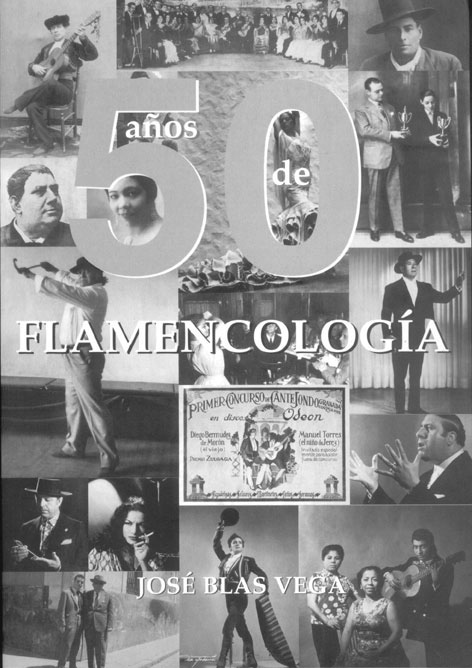 æ¸ç±ã50 anos de flamencologia Jose Blas Vega