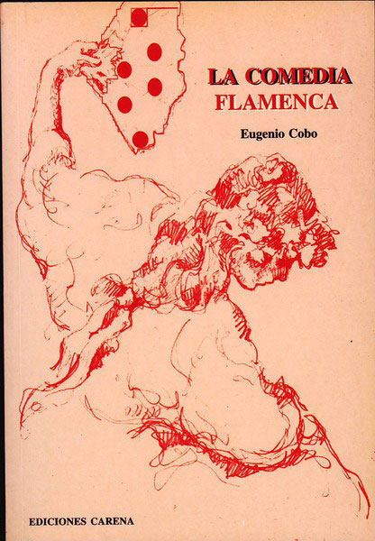 書籍　La comedia Flamenca de Eugenio Cobo