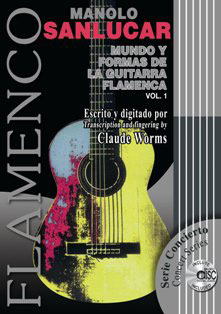 æ¥½è­CDä»ããMundo y Formas de la Guitarra Flamenca - Manolo Sanlucar. Vol 1