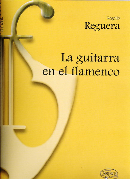 æ¥½è­ææãLa guitarra en el flamenco - Rogelio Reguera