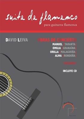 Suite de flamenco pour guitare flamenca. David Leiva. Livre/CD